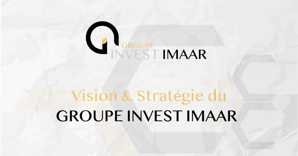 𝐕𝐢𝐬𝐢𝐨𝐧, 𝐒𝐭𝐫𝐚𝐭𝐞́𝐠𝐢𝐞 & 𝐕𝐚𝐥𝐞𝐮𝐫𝐬 du 𝐆𝐫𝐨𝐮𝐩𝐞 𝐈𝐍𝐕𝐄𝐒𝐓 𝐈𝐌𝐀𝐀𝐑